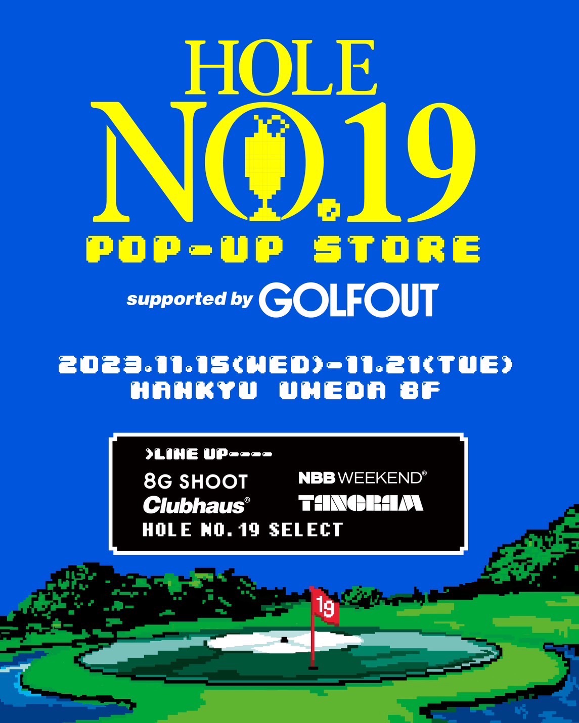 HOLE NO.19 supported by GOLFOUT