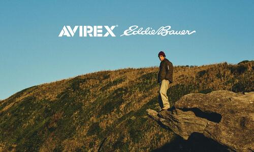 「AVIREX」からアメリカを代表するアウトドアブランド「Eddie Bauer」とのスペシャルエディションが発売！