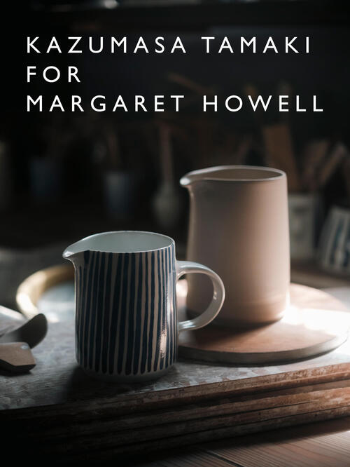 KAZUMASA TAMAKI FOR MARGARET HOWELL