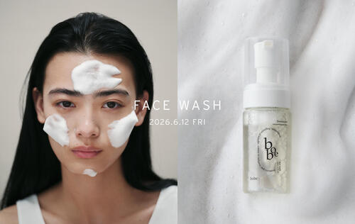 ビューティーブランド「bobe（ボウブ） 」から、素肌を呼び覚ますマイルドな角質ケア泡洗顔「フェイスウォッシュ」新発売！