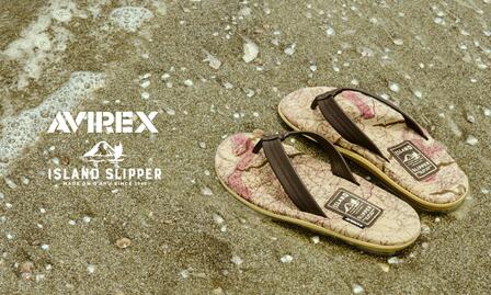 「AVIREX」とサンダルブランド「ISLAND SLIPPER」とのコラボレーションアイテムが7月18日(土)より発売！