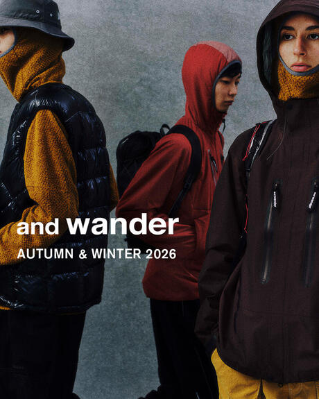 and wander 2026 AUTUMN & WINTER