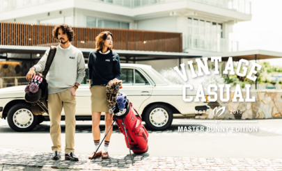 MASTER BUNNY EDITIONが大人のゴルフライフを彩る「VINTAGE CASUAL」コレクションを発売